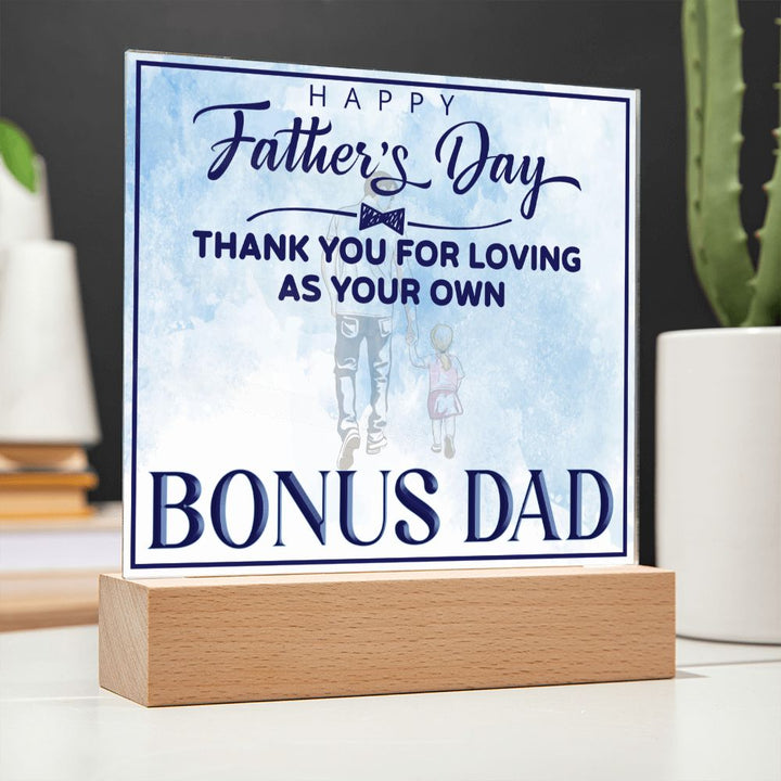 Happy Father's Day | Thank you for Loving as your own - Square Acrylic Plaque