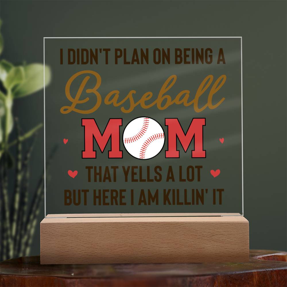 Baseball Mom | But Here I am killin' it - Square Acrylic Plaque