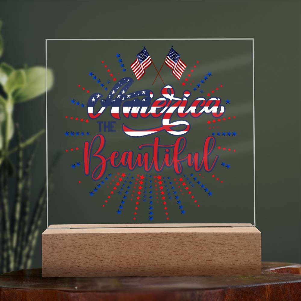 July 4th | America The Beautiful - Square Acrylic Plaque