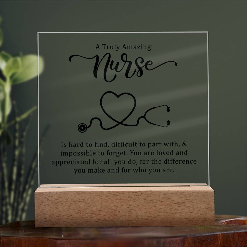 A Truly Amazing Nurse | You are loved and appreciated for all you do - Square Acrylic Plaque