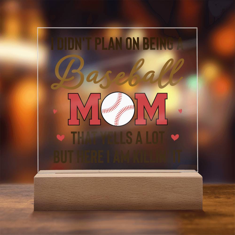 Baseball Mom | But Here I am killin' it - Square Acrylic Plaque