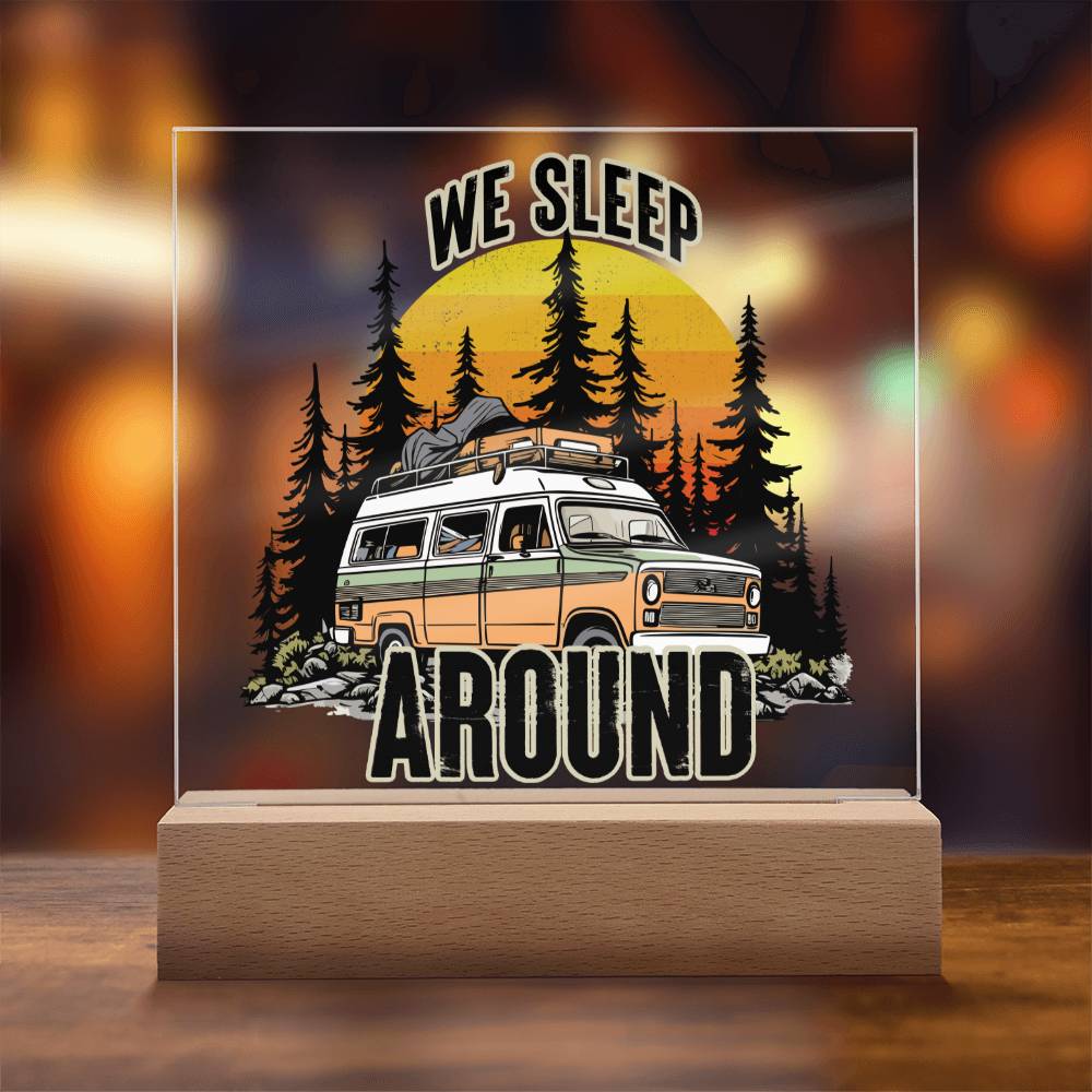 We Sleep Around - Square Acrylic Plaque