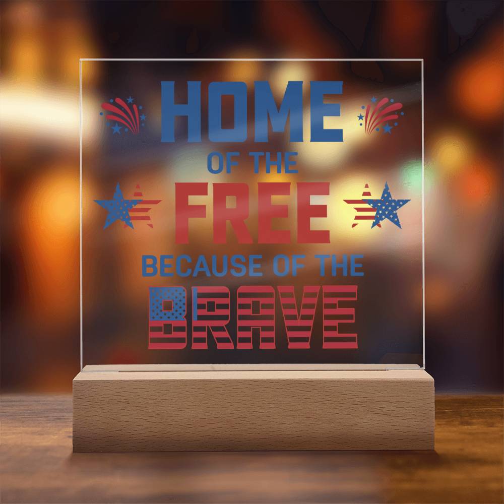 July 4th | Home of the Free - Square Acrylic Plaque