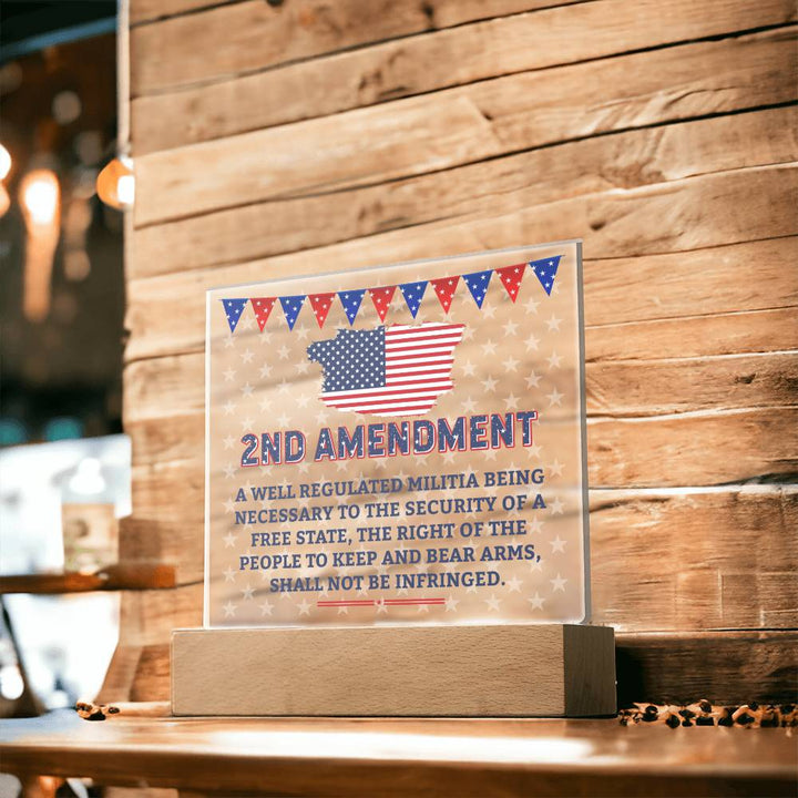 2nd Amendment | The right of the people to keep and bear arms, shall not be infringed - Square Acrylic Plaque