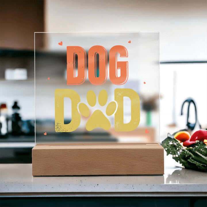 Dog Dad - Square Acrylic Plaque