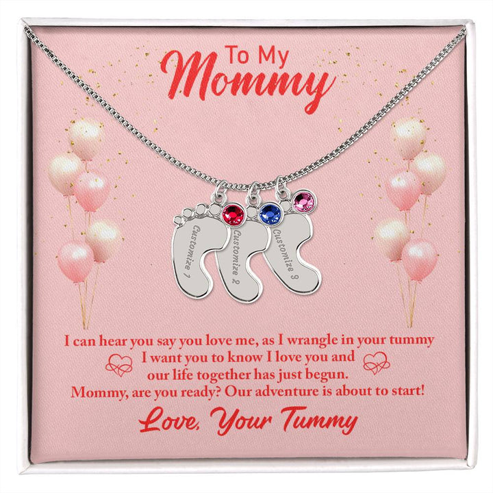 To My Mommy | I can hear you say you love me - baby Feet Necklace with Birthstone