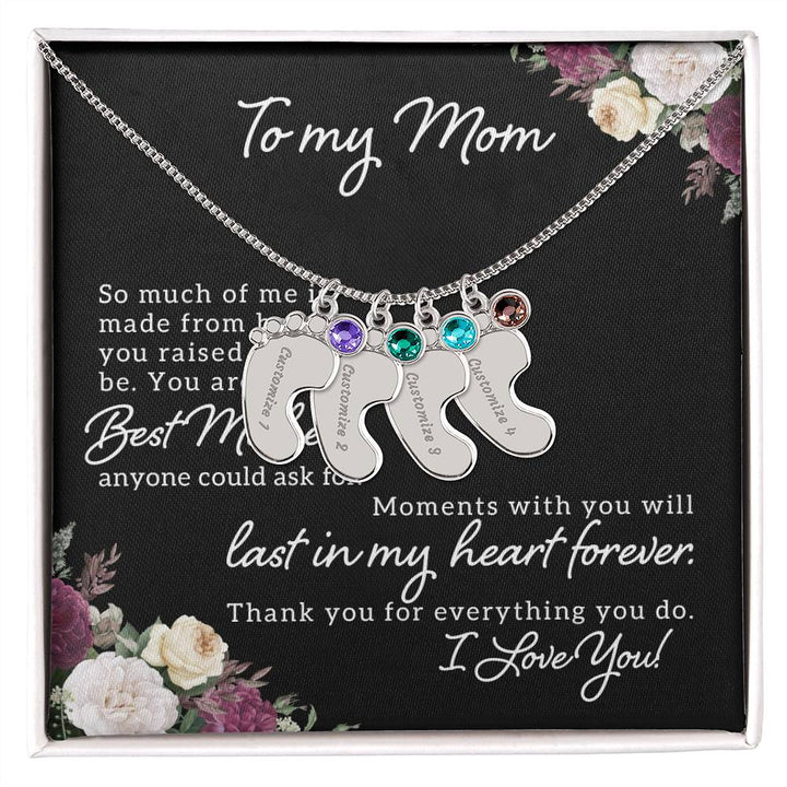 To My Mom | Best Mother anyone could ask for - Baby Feet Necklace with Birthstone