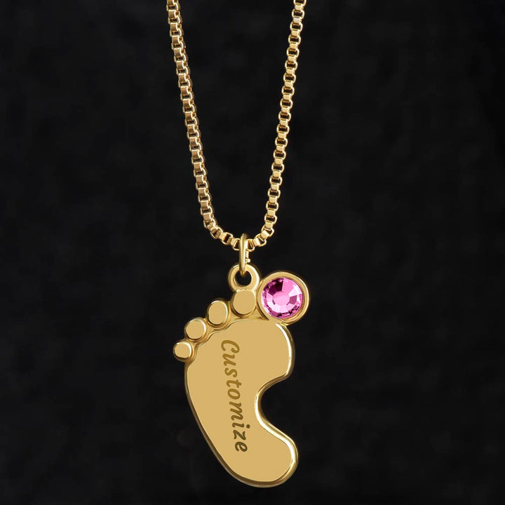 To My Mom | I Love You, Mom. I really do! - Baby Feet Necklace with Birthstone