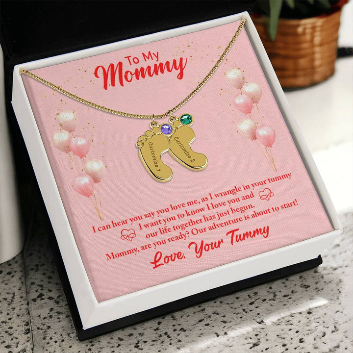 To My Mommy | I can hear you say you love me - baby Feet Necklace with Birthstone