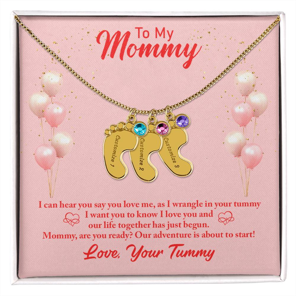 To My Mommy | I can hear you say you love me - baby Feet Necklace with Birthstone