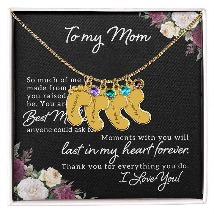 To My Mom | Best Mother anyone could ask for - Baby Feet Necklace with Birthstone