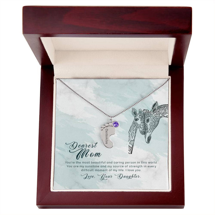 Dearest Mom | You are the most beautiful and caring person in this world - Baby Feet Necklace with Birthstone