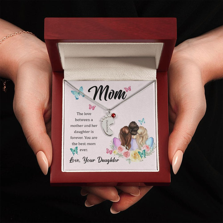 Mom | You are the best mom ever - Baby Feet Necklace with Birthstone