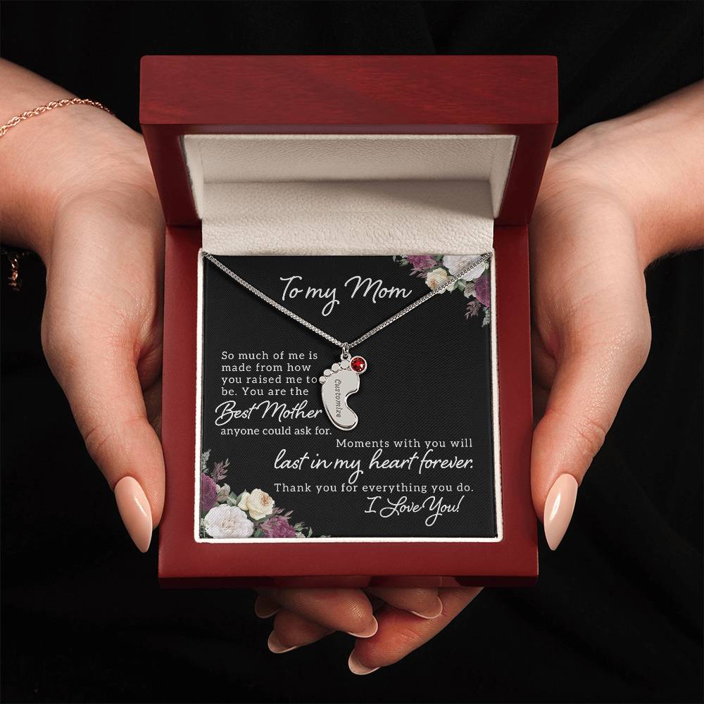 To My Mom | Best Mother anyone could ask for - Baby Feet Necklace with Birthstone