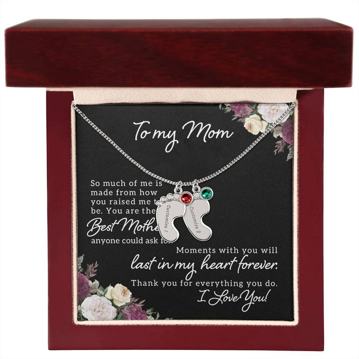 To My Mom | Best Mother anyone could ask for - Baby Feet Necklace with Birthstone