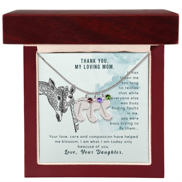 Thank You, My Loving Mom | Your Love, Care and compassion have helped me blossom - Baby Feet Necklace with Birthstone