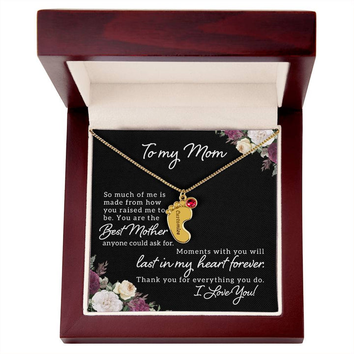 To My Mom | Best Mother anyone could ask for - Baby Feet Necklace with Birthstone