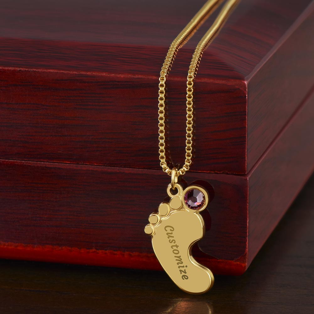 To My Mom | I Love You, Mom. I really do! - Baby Feet Necklace with Birthstone