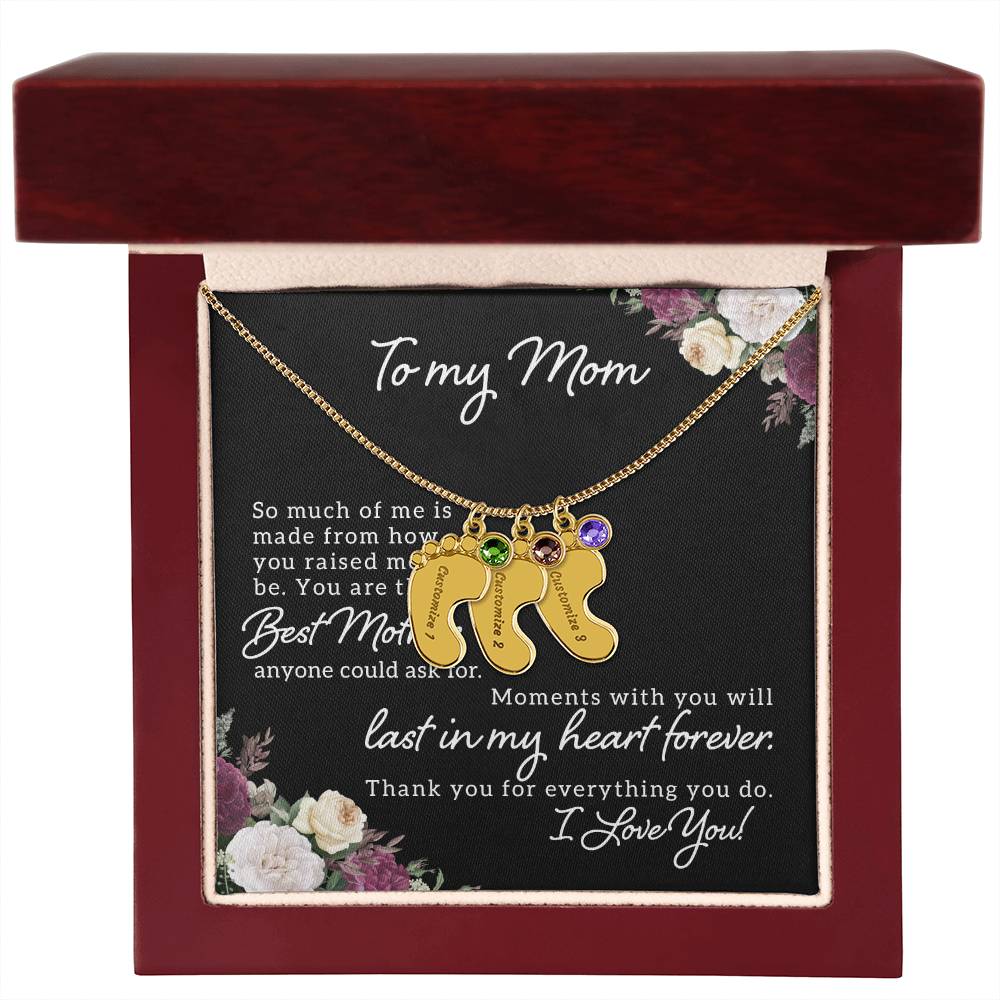 To My Mom | Best Mother anyone could ask for - Baby Feet Necklace with Birthstone