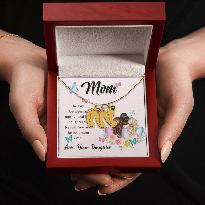 Mom | You are the best mom ever - Baby Feet Necklace with Birthstone