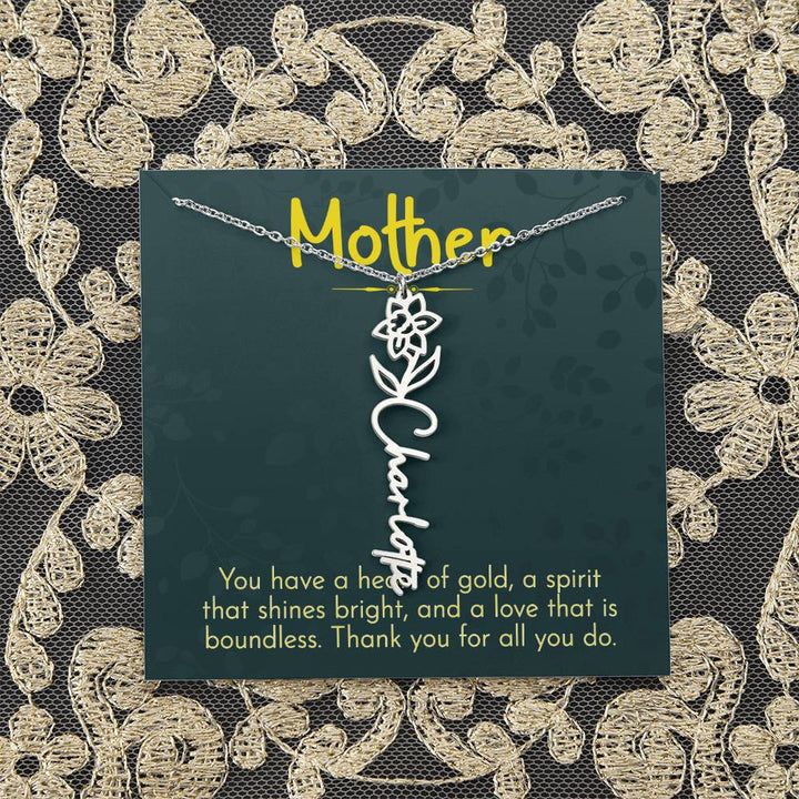 Mother | You have a heart of gold, a spirit that shines bright, and a love that is boundless - Flower Name Necklace