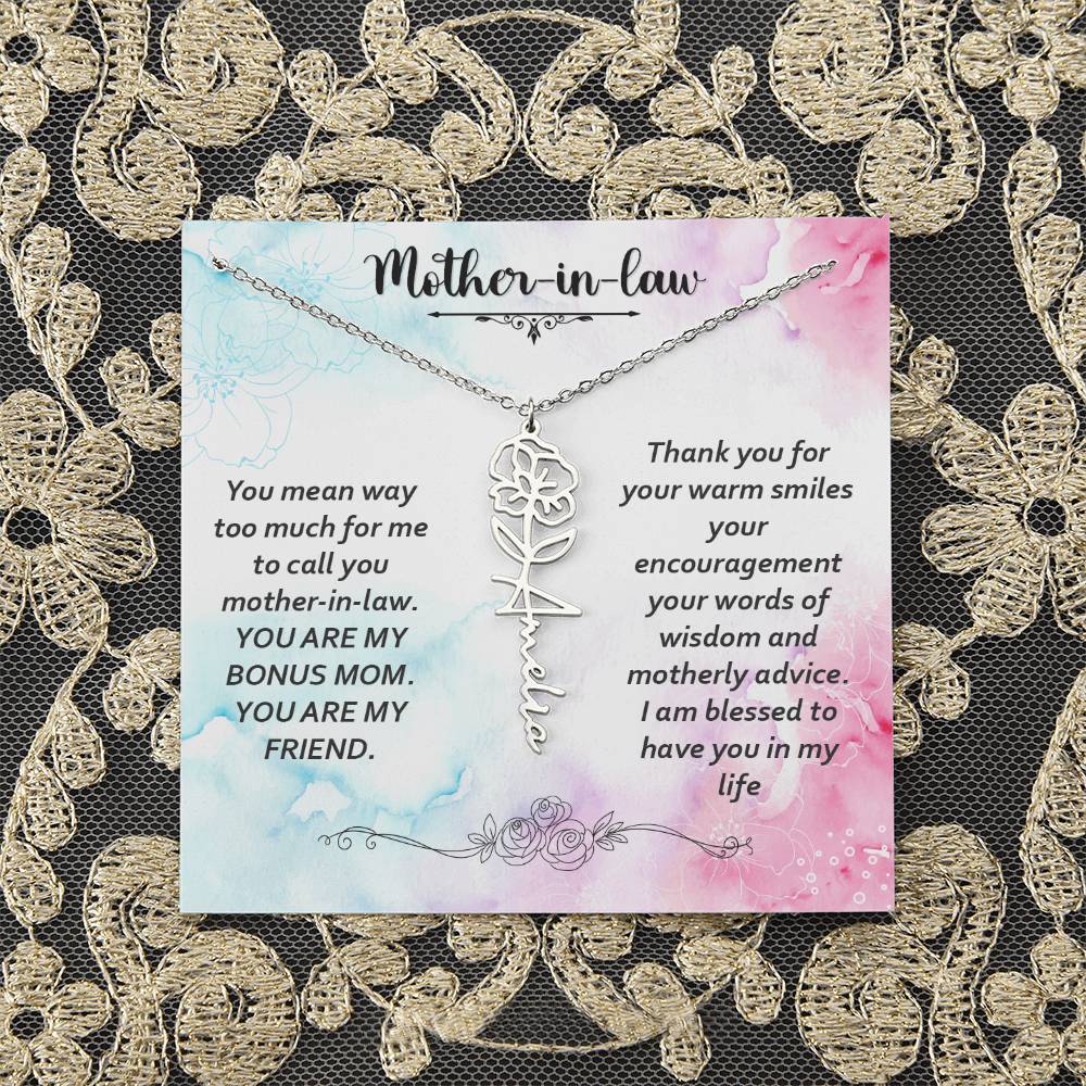 Mother - in - Law | You mean way too much for  me to call you mother-in-law. I am blessed  to have you in my life - Flower Name Necklace