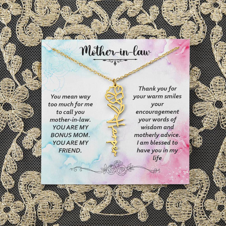 Mother - in - Law | You mean way too much for  me to call you mother-in-law. I am blessed  to have you in my life - Flower Name Necklace