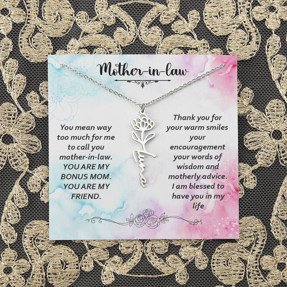 Mother - in - Law | You mean way too much for  me to call you mother-in-law. I am blessed  to have you in my life - Flower Name Necklace