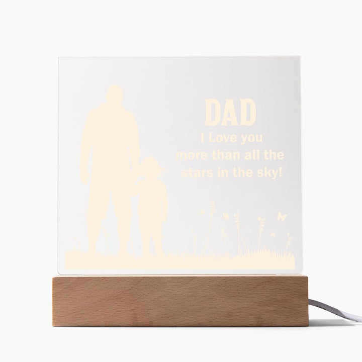 Dad | I Love You more than all the stars in the sky! - Square Acrylic Plaque