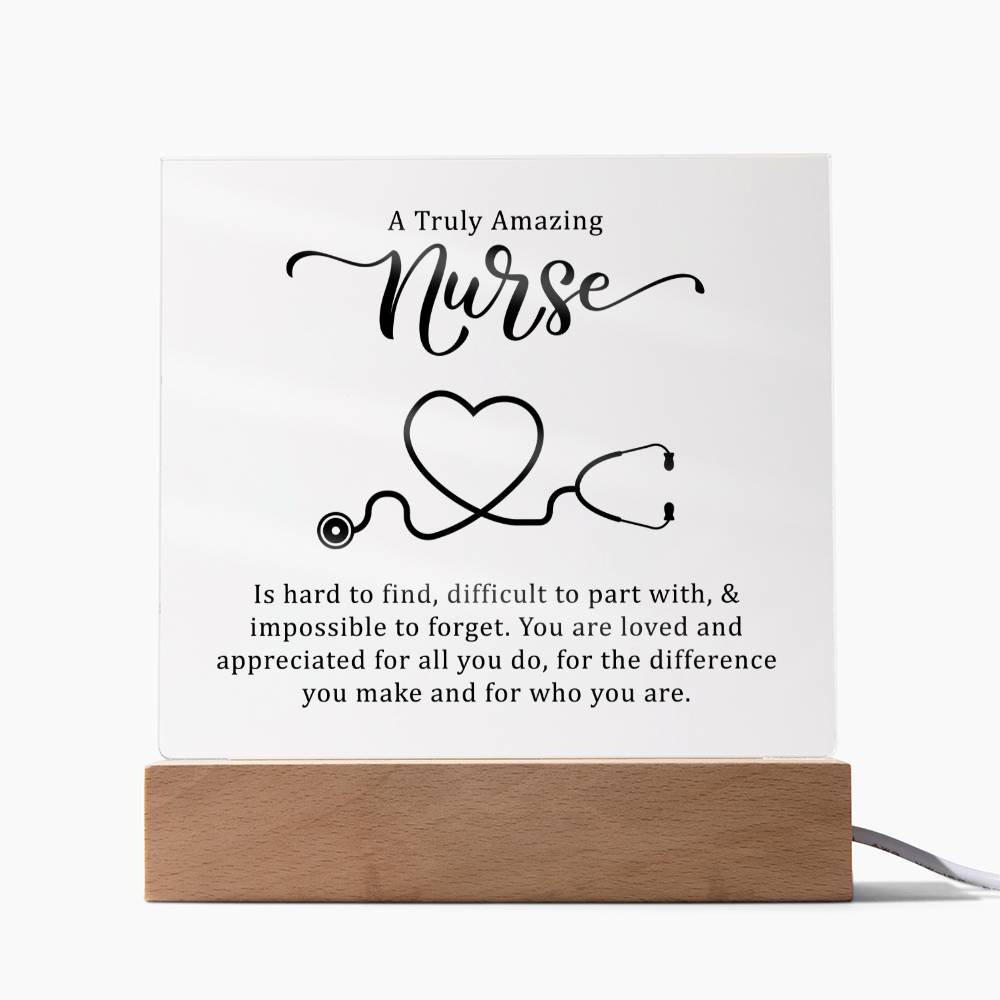 A Truly Amazing Nurse | You are loved and appreciated for all you do - Square Acrylic Plaque