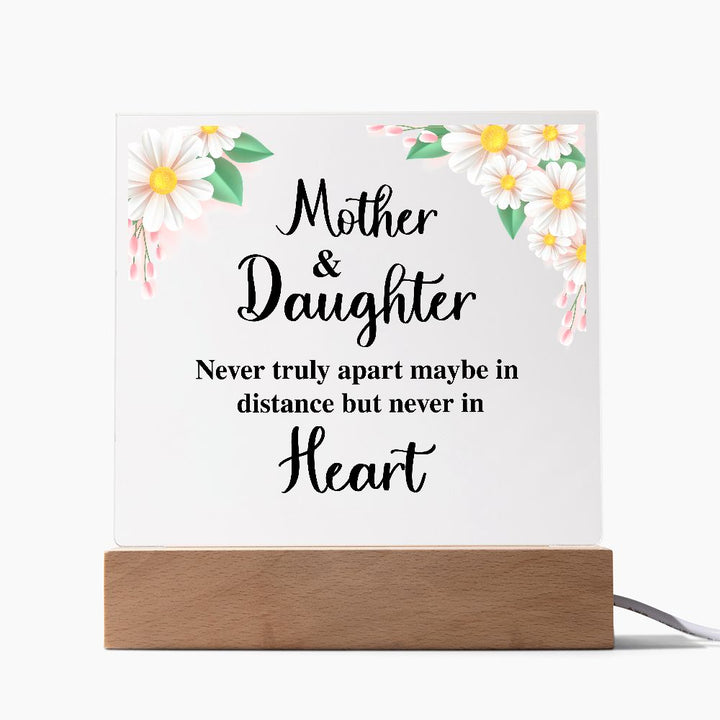 Mother and Daughter | Never truly apart maybe in distance but never in Heart - Square Acrylic Plaque