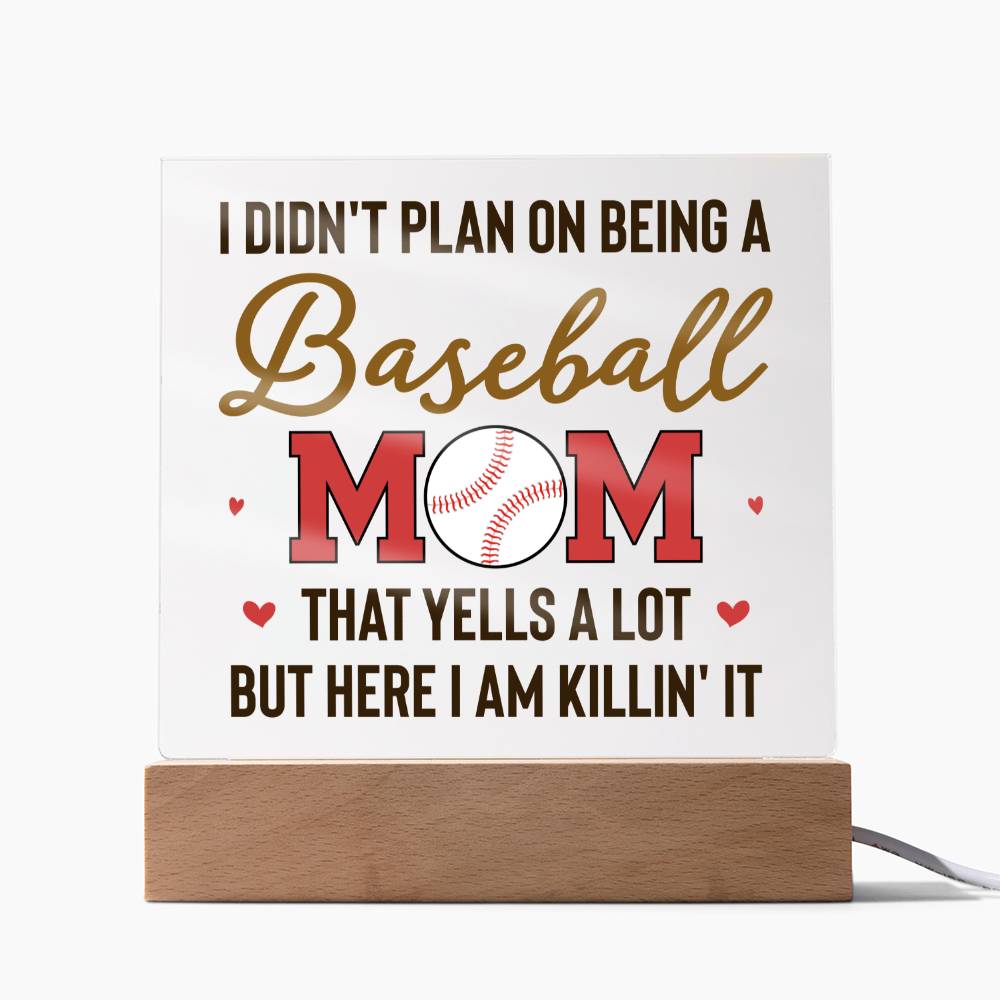 Baseball Mom | But Here I am killin' it - Square Acrylic Plaque