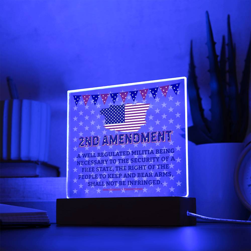 2nd Amendment | The right of the people to keep and bear arms, shall not be infringed - Square Acrylic Plaque