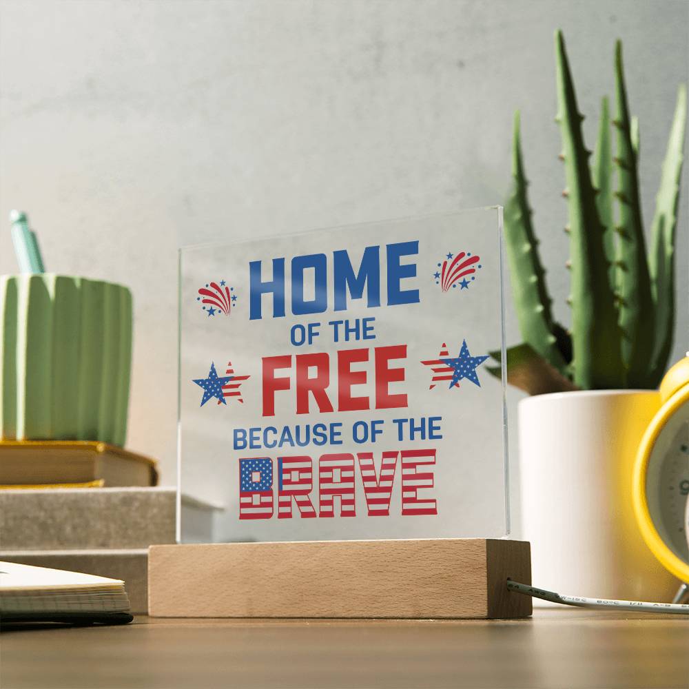 July 4th | Home of the Free - Square Acrylic Plaque