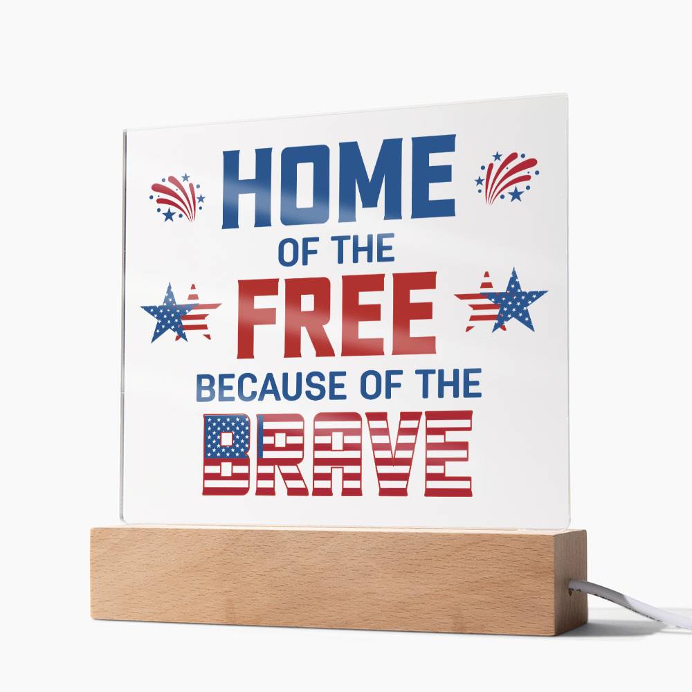 July 4th | Home of the Free - Square Acrylic Plaque