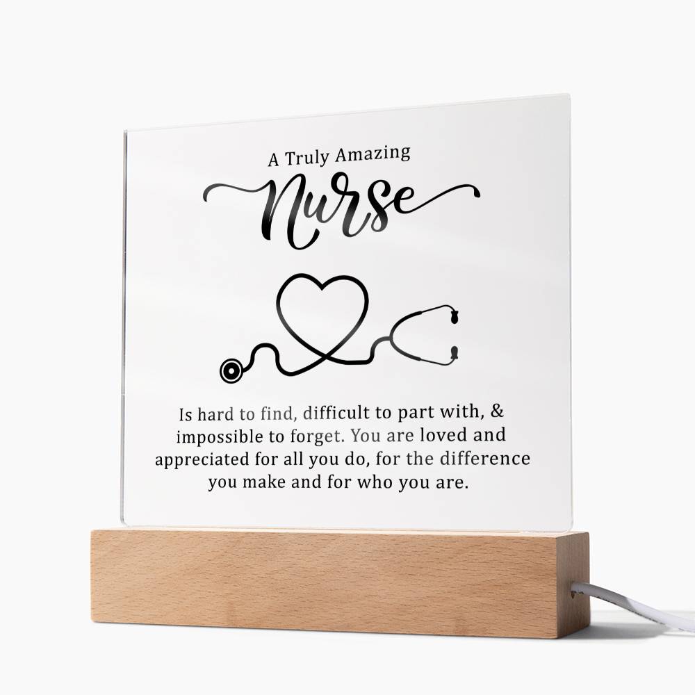 A Truly Amazing Nurse | You are loved and appreciated for all you do - Square Acrylic Plaque