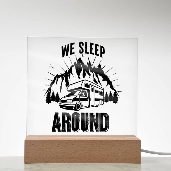 We Sleep Around - Square Acrylic Plaque