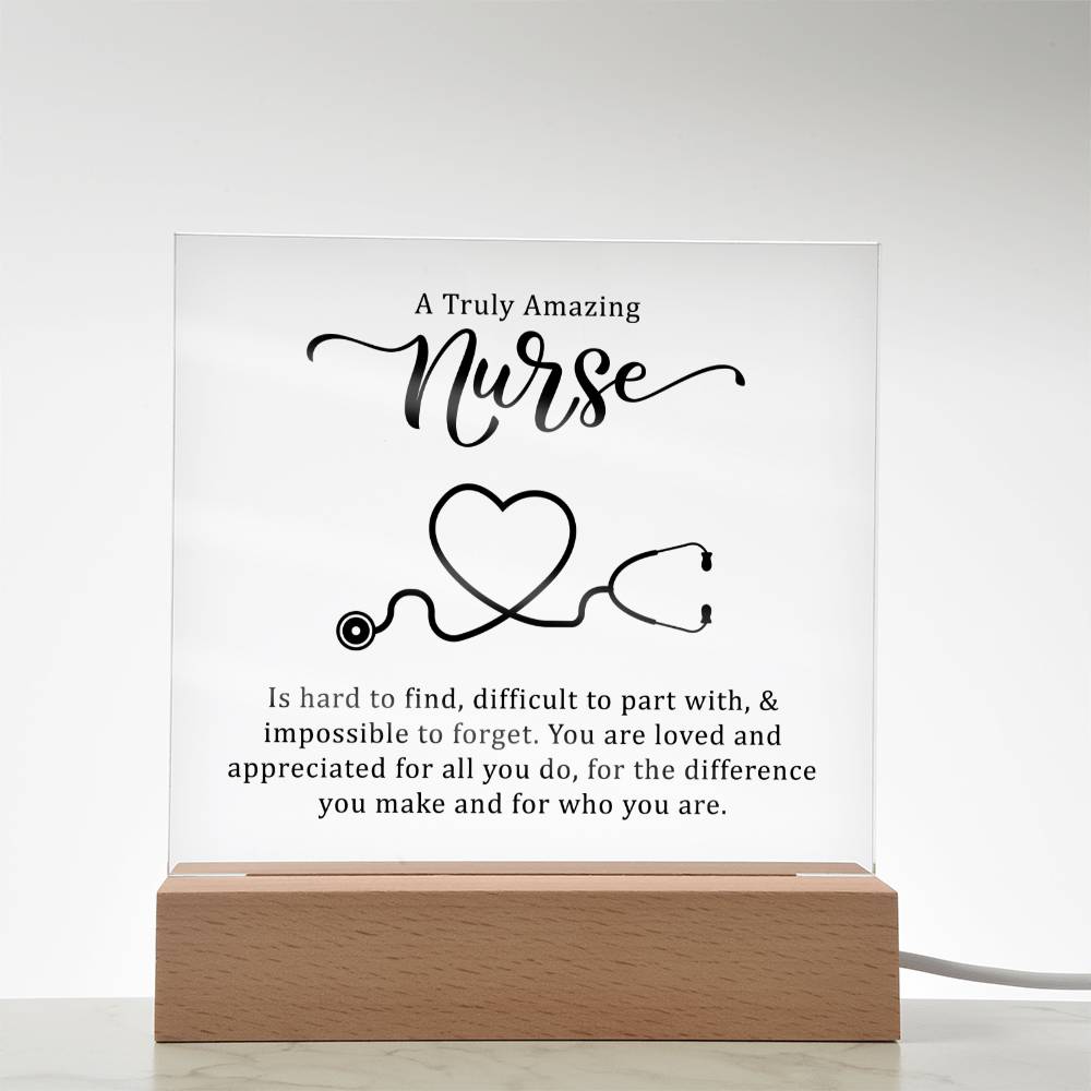 A Truly Amazing Nurse | You are loved and appreciated for all you do - Square Acrylic Plaque