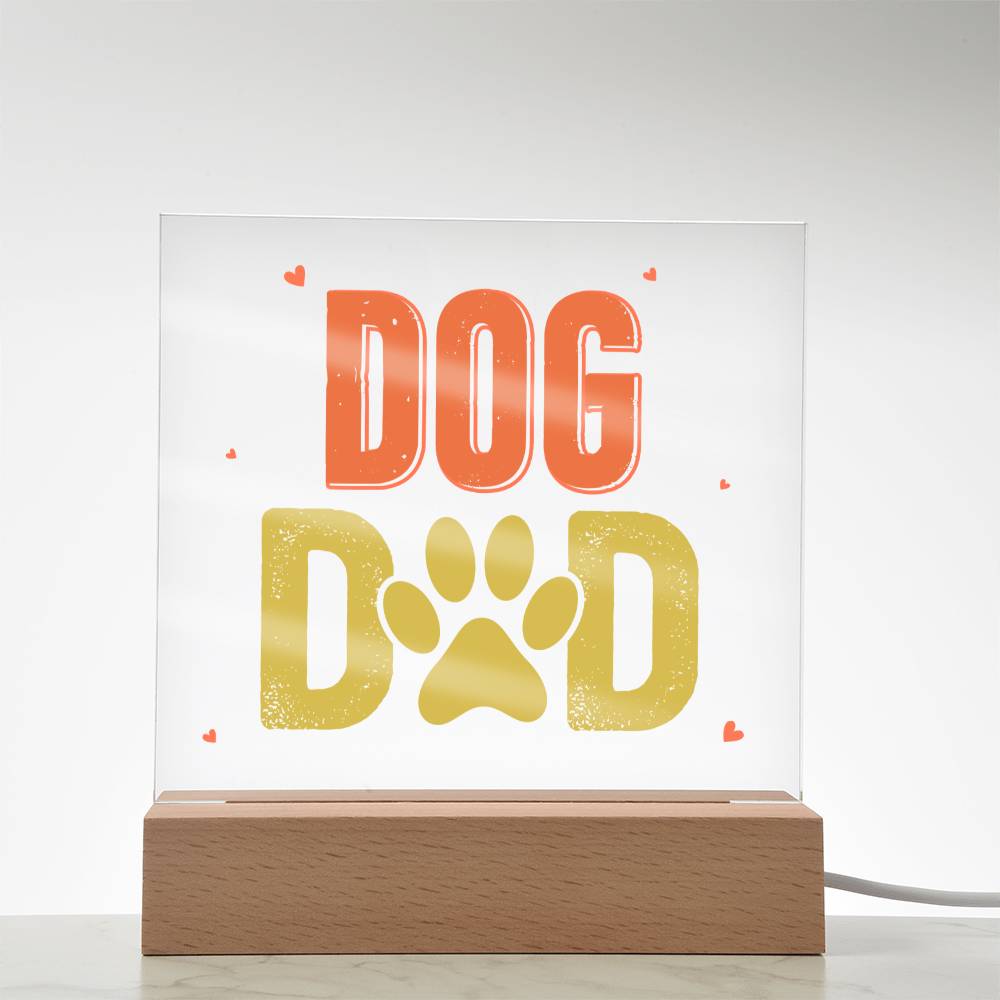 Dog Dad - Square Acrylic Plaque