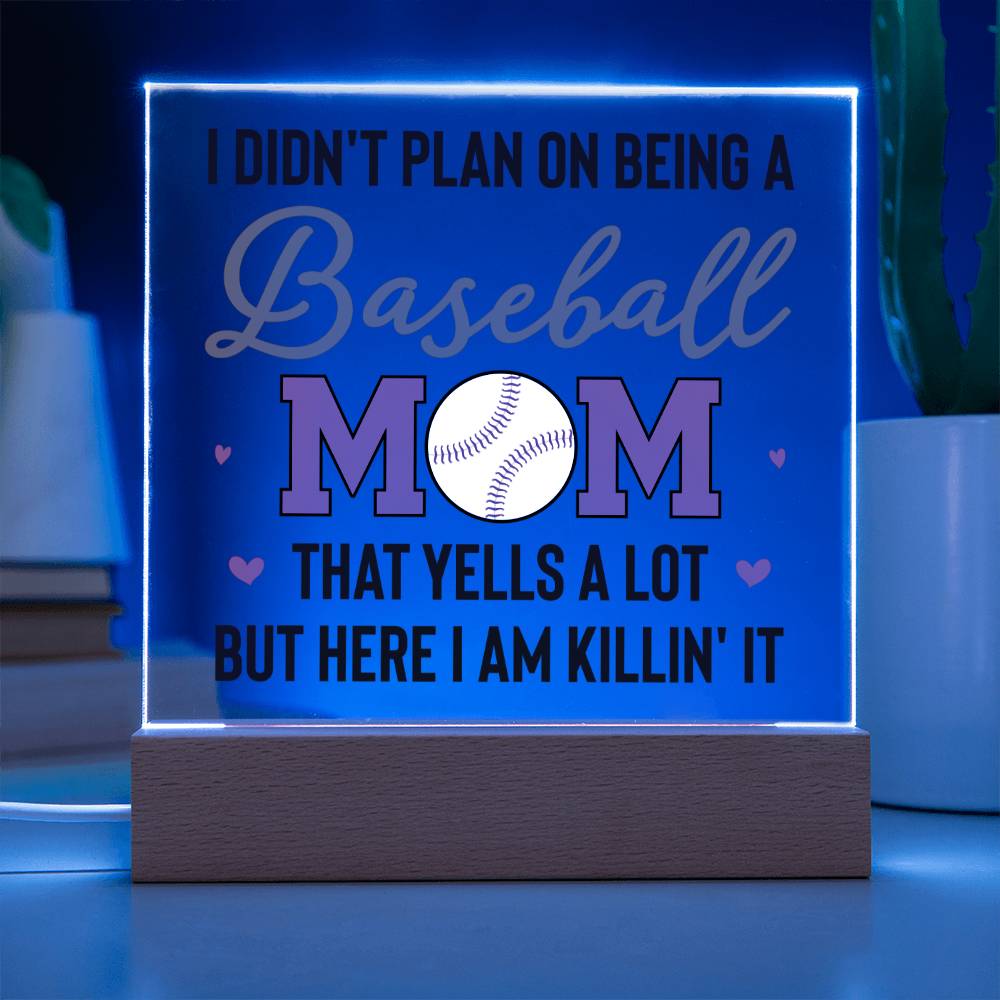 Baseball Mom | But Here I am killin' it - Square Acrylic Plaque