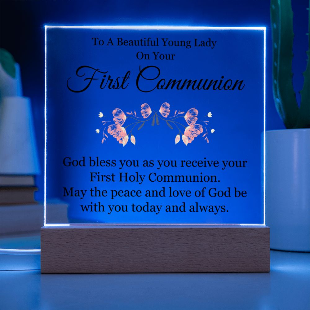 To A Beautiful Young Lady on Your First Communion | God bless you as you receive your First Hole Communion - Square Acrylic Plaque