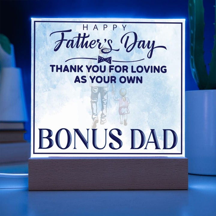 Happy Father's Day | Thank you for Loving as your own - Square Acrylic Plaque