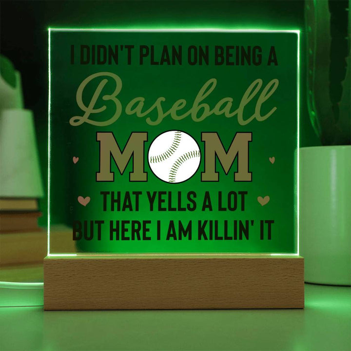 Baseball Mom | But Here I am killin' it - Square Acrylic Plaque