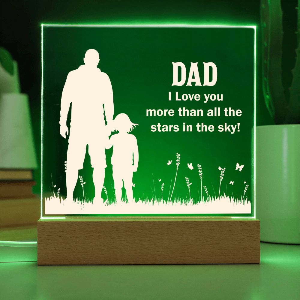 Dad | I Love You more than all the stars in the sky! - Square Acrylic Plaque