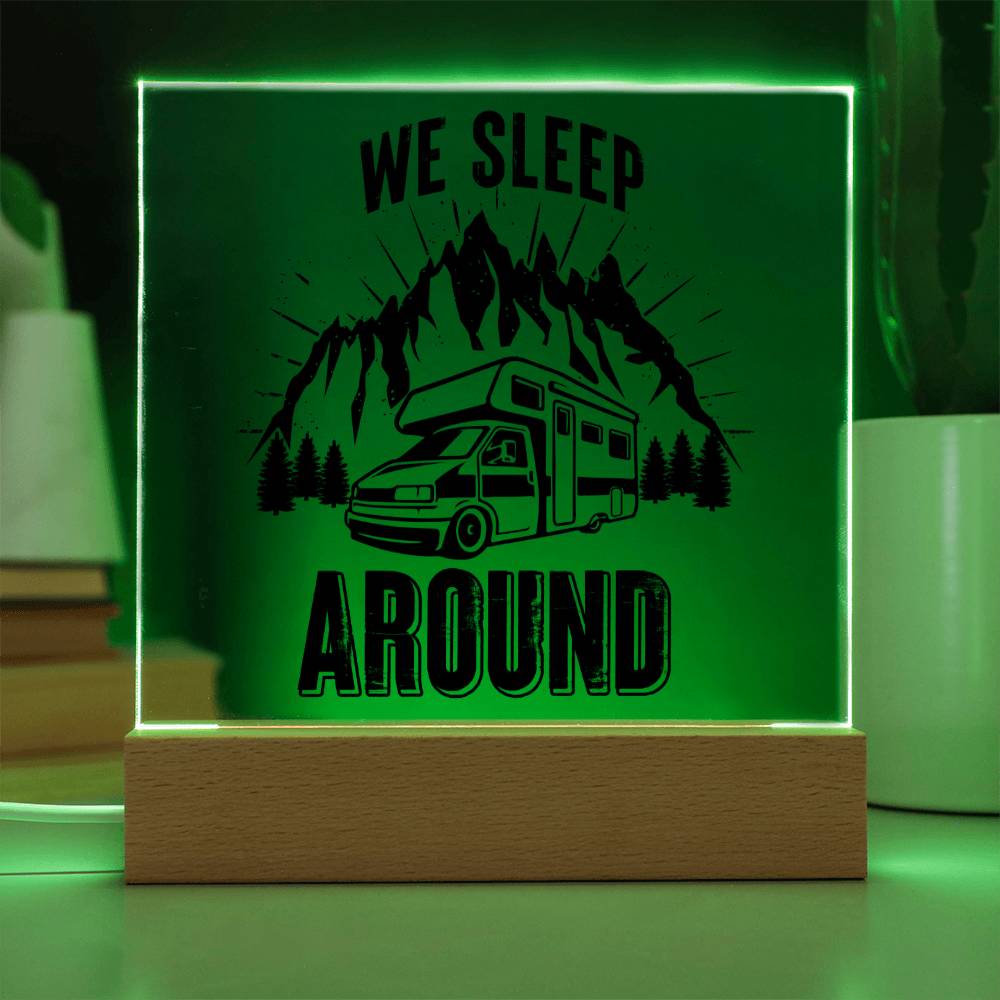 We Sleep Around - Square Acrylic Plaque