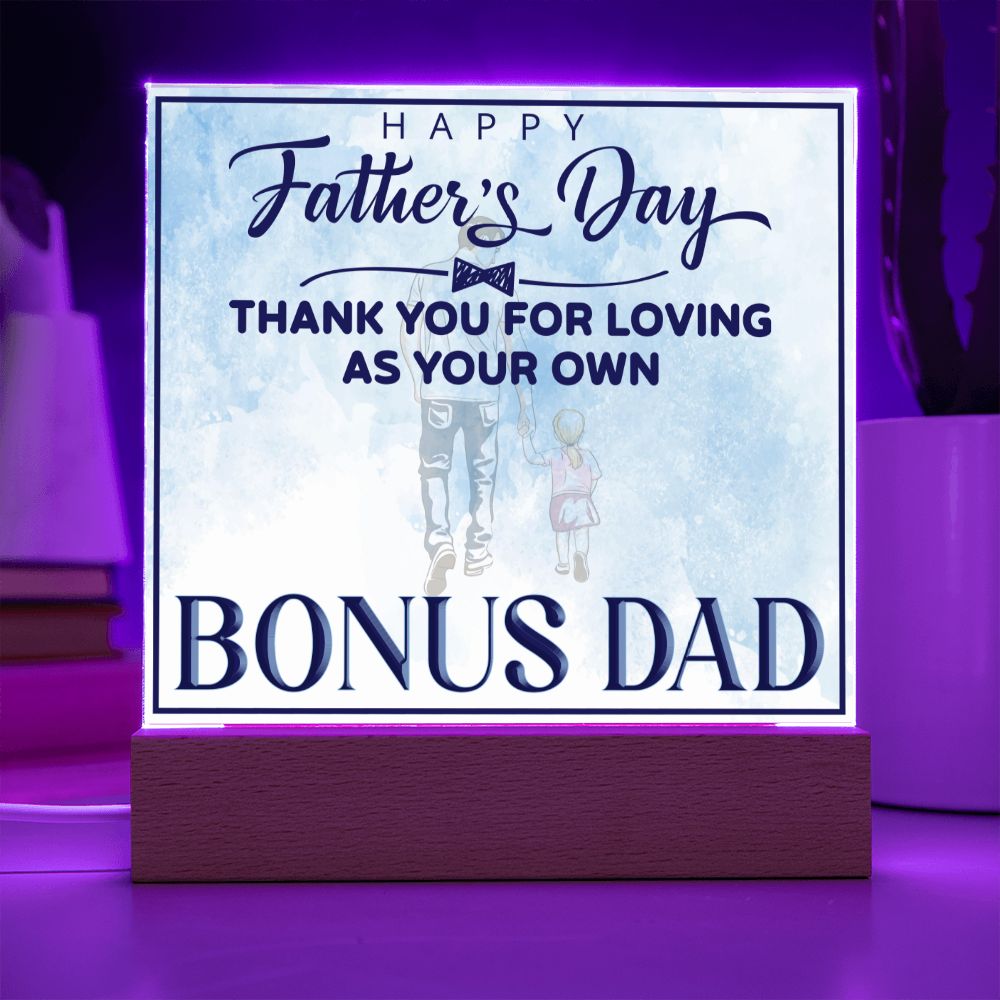 Happy Father's Day | Thank you for Loving as your own - Square Acrylic Plaque