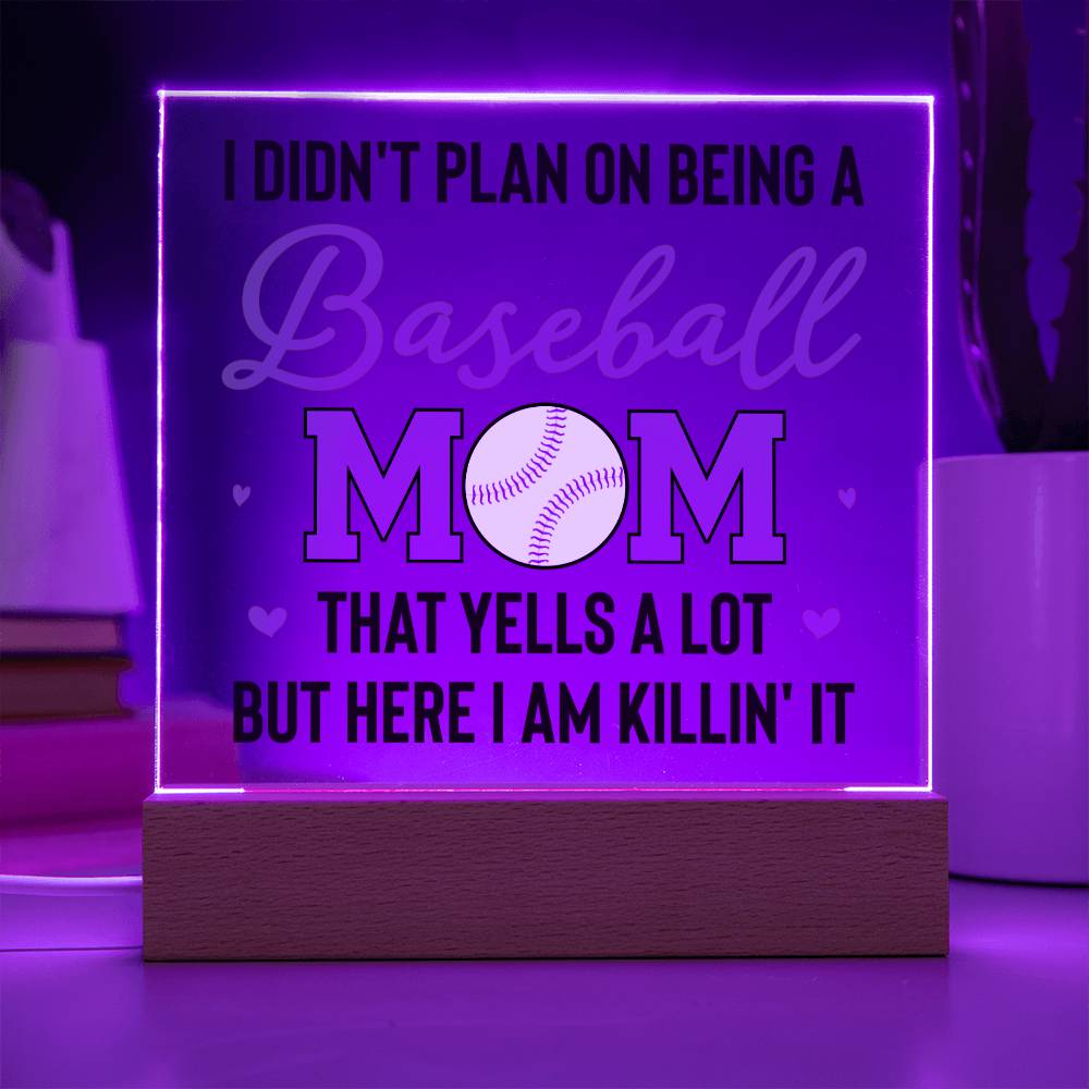 Baseball Mom | But Here I am killin' it - Square Acrylic Plaque