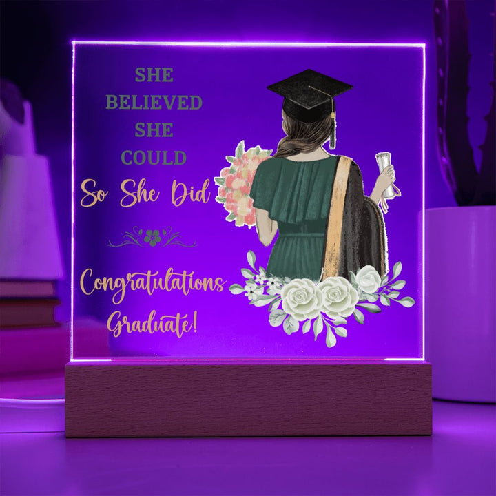 She Believed She Could, So She Did, Congratulations Graduate! - Square Acrylic Plaque