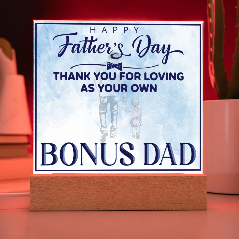 Happy Father's Day | Thank you for Loving as your own - Square Acrylic Plaque