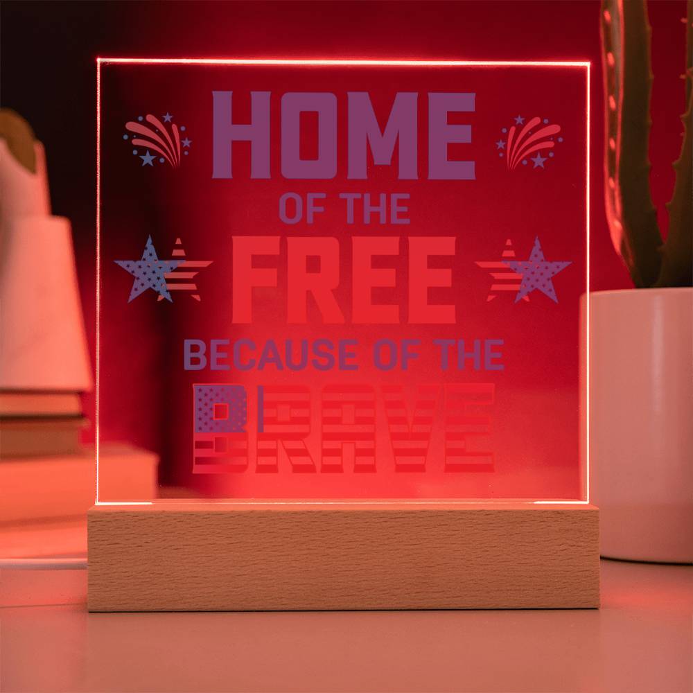 July 4th | Home of the Free - Square Acrylic Plaque